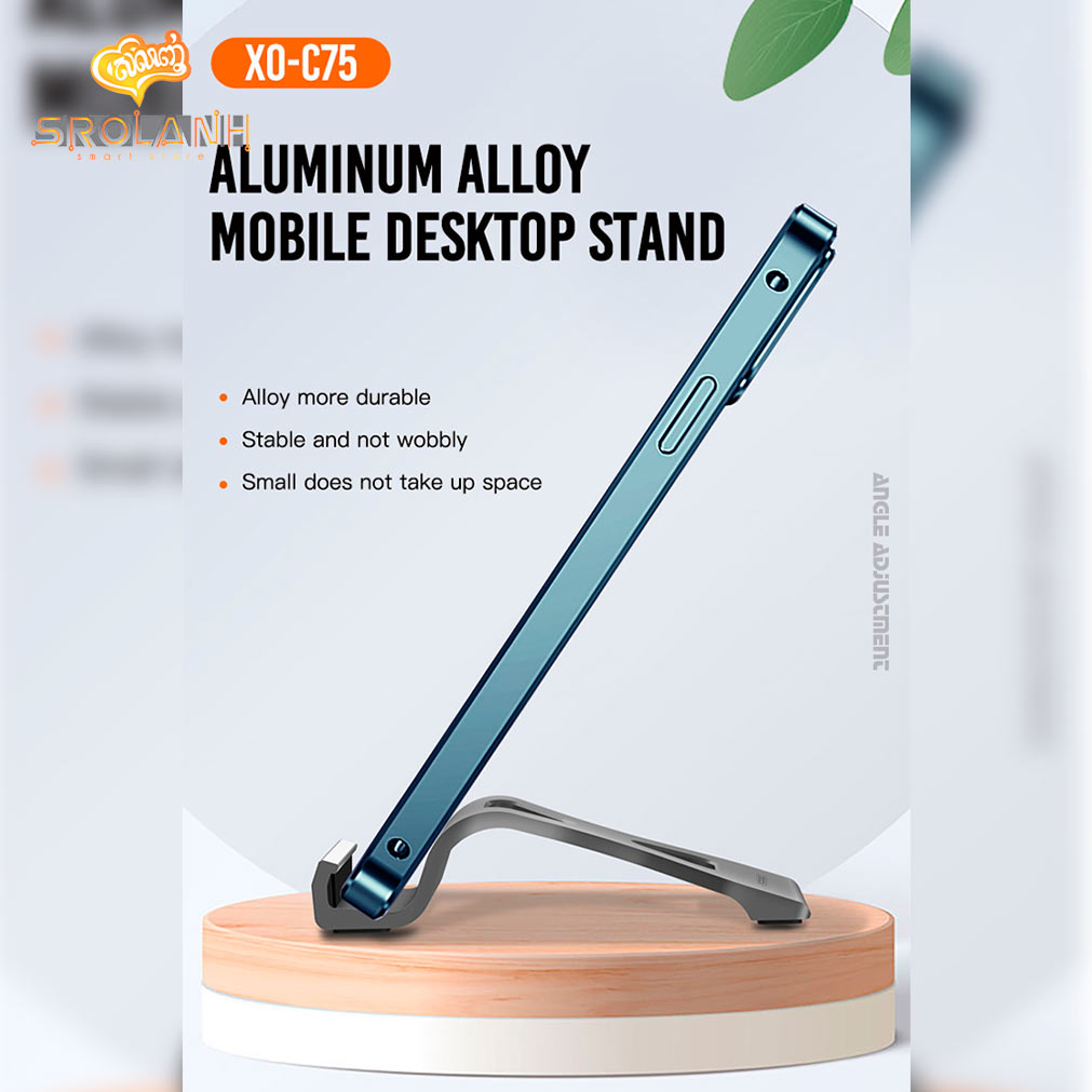 XO C75 Holder Universal Alumnum Stand SROLANH